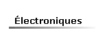 lectroniques