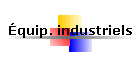 quip. industriels