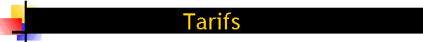 Tarifs